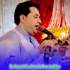 Da Yousaf Aw Zma Yo Parwardigar