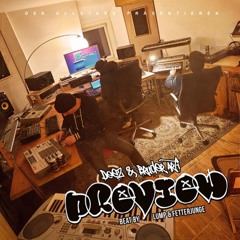 DeeZ - Preview feat. Bruder Arti
