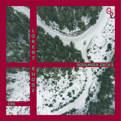 Lorenz Rhode - SOULMEEX DECKS 196