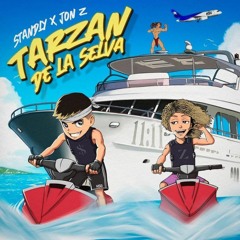 Standly - Tarzan Ft Jon z (Audio oficial) (Prod.DuranTheCoach)