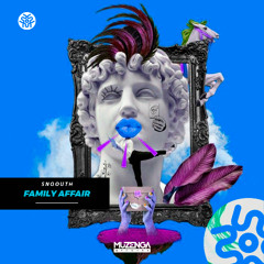 Snoouth - Family Affair (Extended Mix) | FREE DOWNLOAD