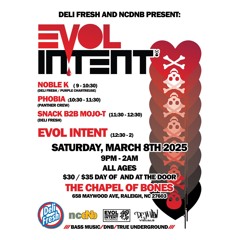 Snack & MoJo-T - Live @ Deli Fresh presents Evol Intent