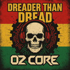 Dreader Than Dread