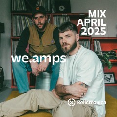 we.amps | Mix April 2025