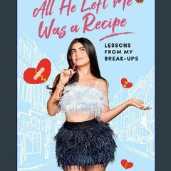 ((Ebook)) ⚡ All He Left Me Was a Recipe [PDF EPUB KINDLE]