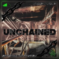 UNCHAINED | Industrial Techno