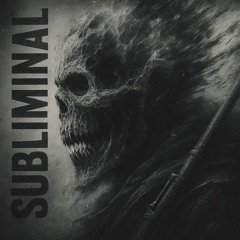 SUBLIMINAL (Pt. 2)