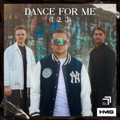 Dance For Me (1, 2, 3) (Stutter Techno)