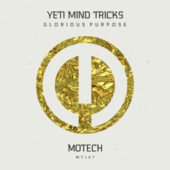 Premiere: Yeti Mind Tricks - Glorious Purpose (Motech Records)