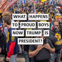 Times Radio: What becomes of Proud Boys now Trump has won? Interview with Andy Campbell