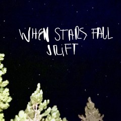 when stars fall