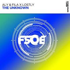 Aly & Fila, Lostly - The Unknown