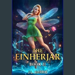 Read ebook [PDF] ✨ The Einherjar 2 Full Pdf