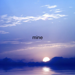 mine (leave your side)