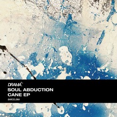 PREMIERE I Soul Abduction - Cane (Volpe Remix) [Drama BCN]