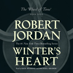 Winter's Heart  by Robert Jordan, audiobook excerpt