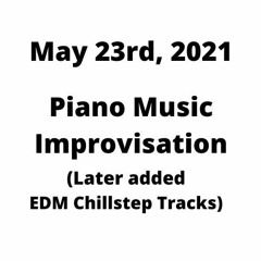 May23rdPianoImprov Version1 Mix