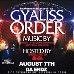 Gyaliss Order Live Audio