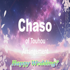 【東方自作アレンジ】Happy Wedding?