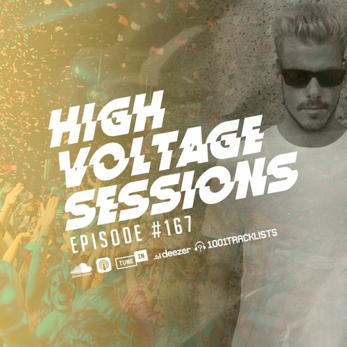 High Voltage Sessions - Episode #167