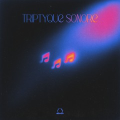 Triptyque sonore