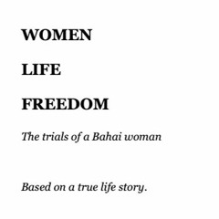 Women Life Freedom | true story