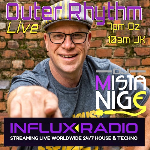 "Outer Rhythm" Live on Influx Radio 8 Aug 22
