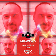 Miawtwo - Live @ Cox 10.06.2024