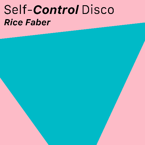 Self-Control Disco (Remix #3)