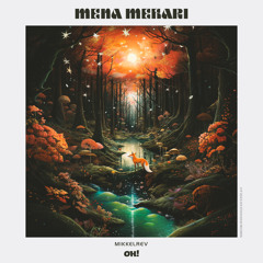 Mena Mehari (Menshen Remix)