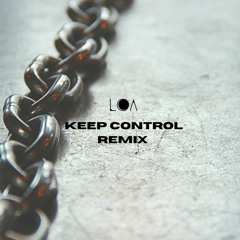 Keep Control (EDIT)