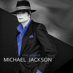 Michael Jackson - Original Blue Gangsta (Vexi Remix)