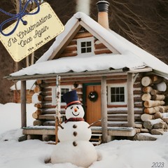 It's Christmastime Once Again