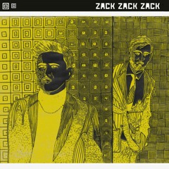 Zack Zack Zack - Bak