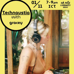 Technaustia Hanoi Community Radio: Gracey 01.11.25