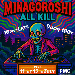 MinagoroshiAllKillinDaNang#00_20250712