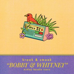 Bobby & Whitney (Ashley Beedle's No' West Vocal Remix)