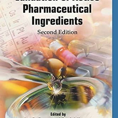 Stream Pdf Read Online Validation Of Active Pharmaceutical Ingredients Full  from sagejomaball