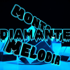 Montagem Melodia Diamante