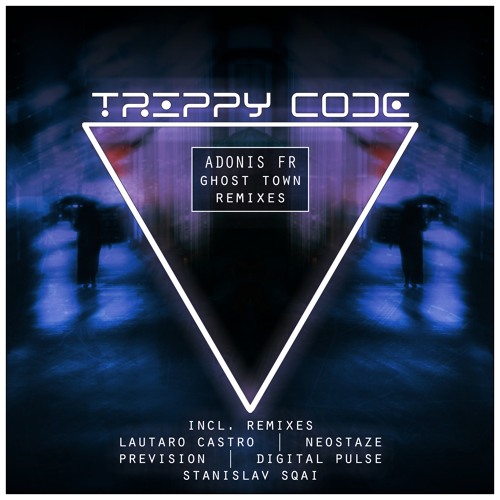 Adonis FR - Ghost Town (Lautaro Castro Remix)