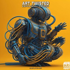 Art Twisted - Calling  [SUBPLATE-120]