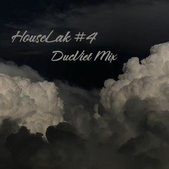 HouseLak #4 - DucViet Mix