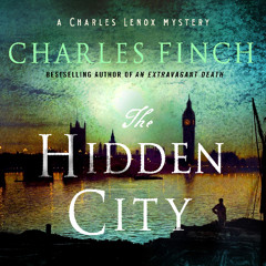 The Hidden City by Charles Finch, audiobook excerpt
