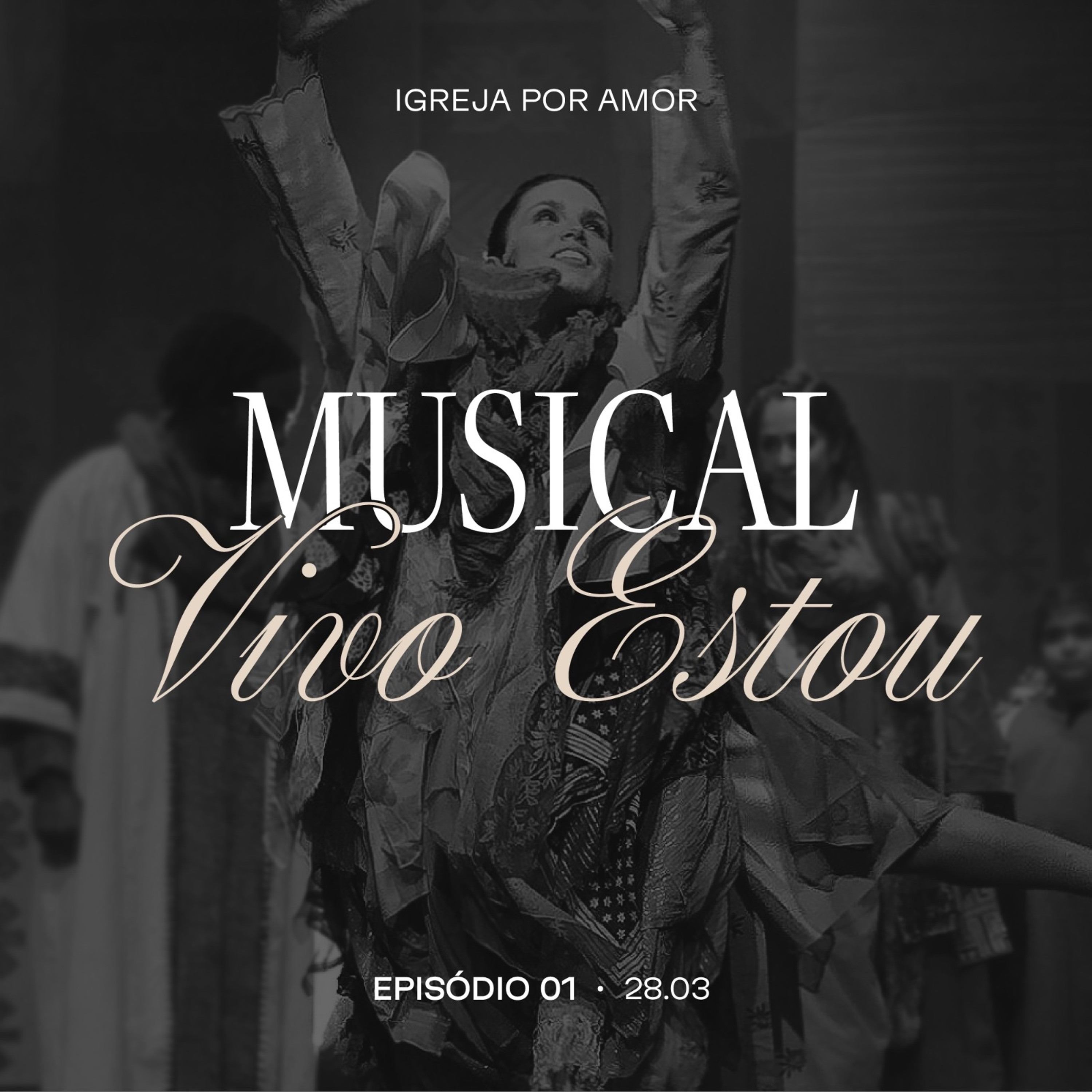Episódio 1: Musical Vivo Estou | Igreja Por Amor | Ghiovana Castro | 28 de Março de 2024 episode artwork