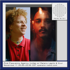 First Frequency Agency Invites Delano Legito & Vuur - 11th November 2025