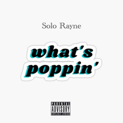 WHATS POPPING (Freestyle)