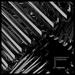 PREMIERE: Monophase (IT) - Nye (Original Mix) [sequence Music]