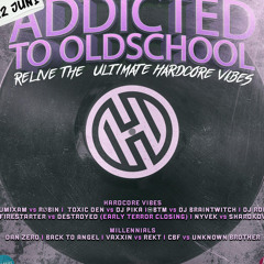 Toxic Den - Addicted To Oldschool Promomix ( 22th Of June PKHS Tilburg )