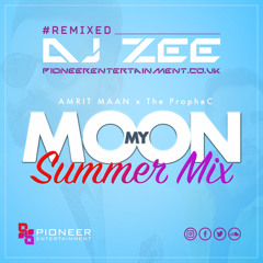 DJ Zee, Amrit Maan & The PropheC - My Moon (Summer Mix)