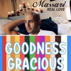 Massari – Real Love x Goodness Gracious – Mr_Hotspot (DJ LO2US Mashup)